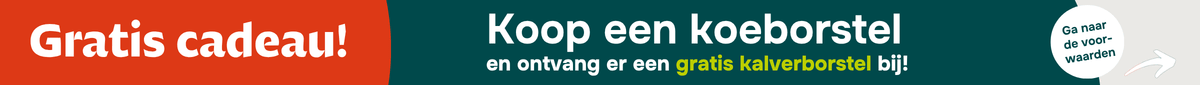 Gratis kalverborstel bij een koeborstel Gratis kalverborstel bij een koeborstel